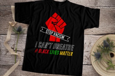 I Can Not Breathe Black Lives Matter Stop Racism